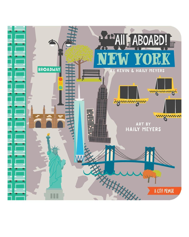 gibbs smith All Aboard! New York: A City Primer play Little