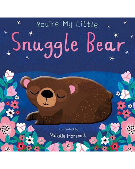Little simon + schuster play you're my little snuggle bear