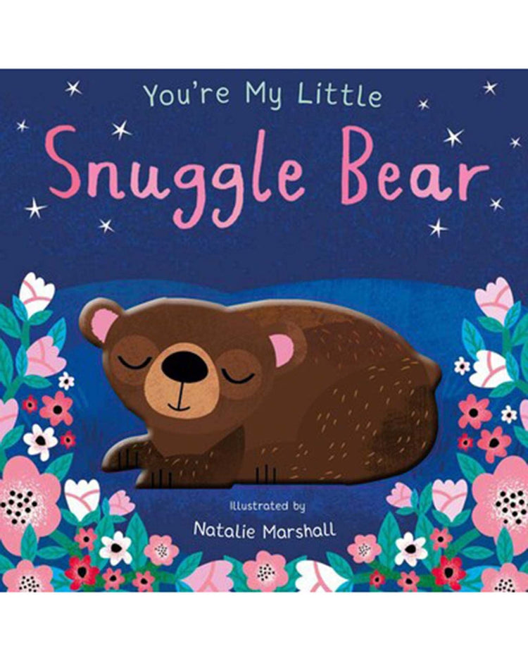 Little simon + schuster play you're my little snuggle bear
