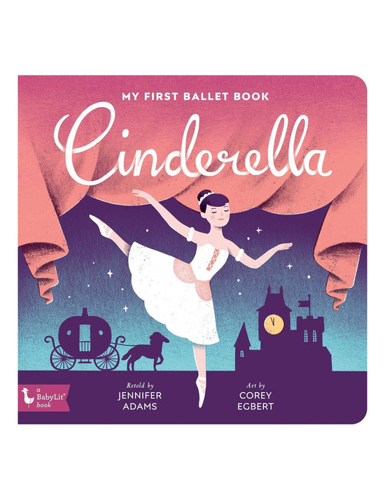 Little gibbs smith play cinderella: my first ballet book