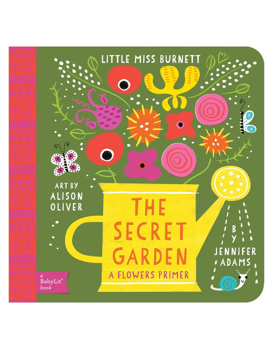 Little gibbs smith play The Secret Garden: A BabyLit® Flowers Primer