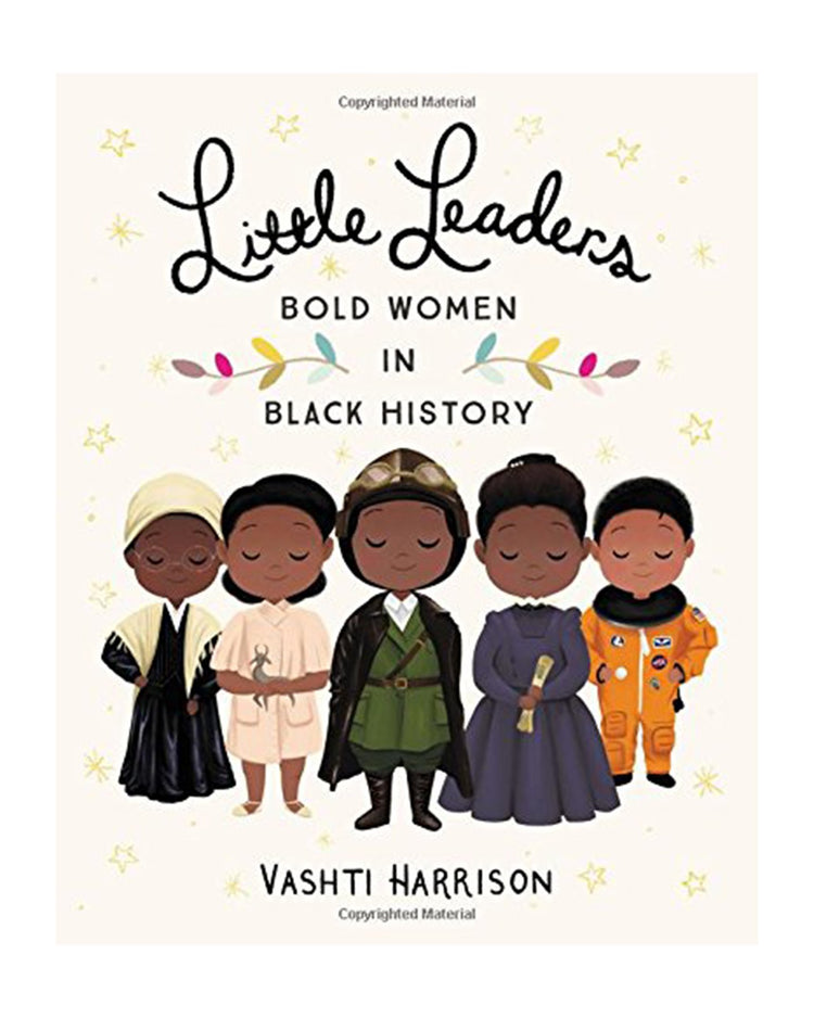 Little hachette book group play little leaders: bold women in black history