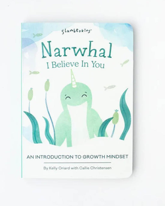 Little slumberkins play narwhal, I believe in you book